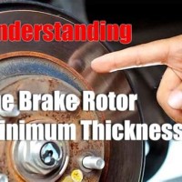 Disc Brake Rotor Minimum Thickness Chart