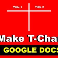 How To Get A T Chart On Google Docs